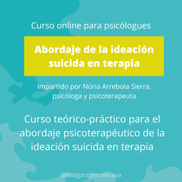 Curso: «Abordaje de la ideación suicida en terapia»